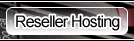 Reseller Hosting