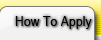 How To Apply