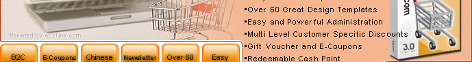 Easy E-Store Setup 60+ Great Design Templates - Easy and Powerful Administration Multi Level Customer Specific Discounts - Gift Voucher and E-Coupons Redeemable Cash Point SMS Alert